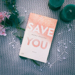 Buchcover Save You von Mona Kasten